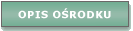 Opis o�rodku